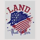 Land That I Love Brush Stroke Flag Ready To Ship DTF Transfer